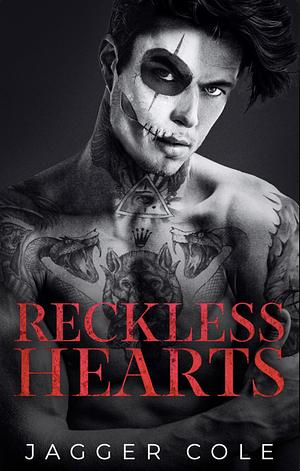 Reckless Hearts by Jagger Cole