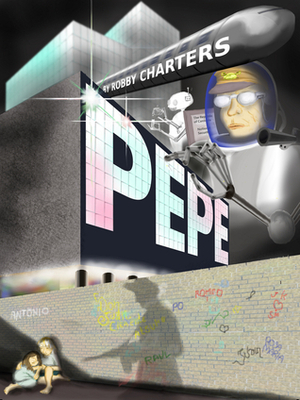 Pepe: homeless slum kid versus evil wired up president by Robby Charters