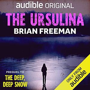 The Ursulina by Brian Freeman