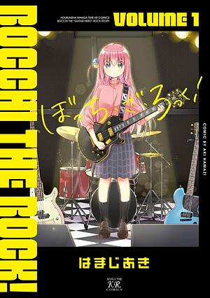 ぼっち・ざ・ろっく! 1 Bocchi the Rock! 1 by はまじあき, Aki Hamaji, Aki Hamaji