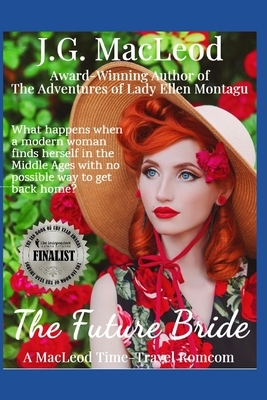 The Future Bride: A MacLeod Time-Travel Romcom by J. G. MacLeod