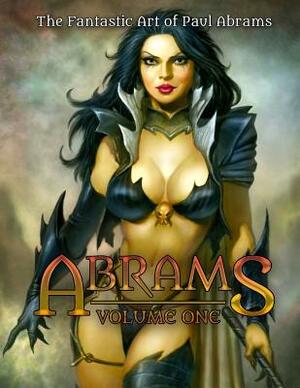 Abrams, Volume 1 by Paul Abrams