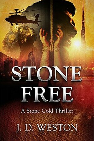 Stone Free by J.D. Weston