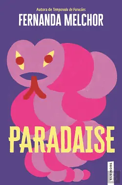 Paradaise by Fernanda Melchor