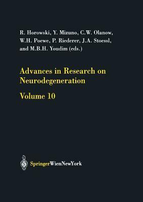 Advances in Research on Neurodegeneration: Volume 10 by 