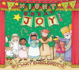 A Night of Great Joy by Mary Engelbreit