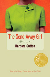 The Send-Away Girl by Barbara Sutton