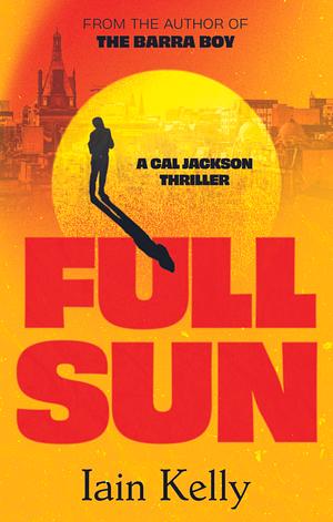 Full Sun by Iain Kelly