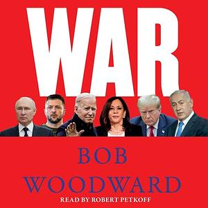 War by Bob Woodward