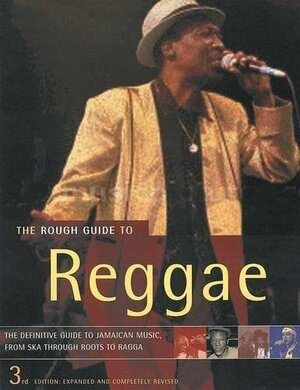 The Rough Guide to Reggae by Steve Barrow, Peter Dalton