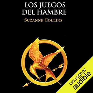 Los Juegos Del Hambre by Suzanne Collins