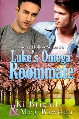 Luke's Omega Roommate by Ki Brightly, Meg Bawden