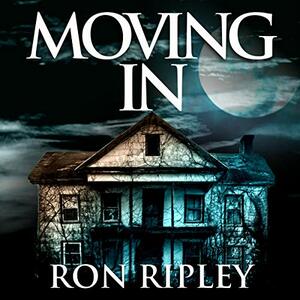 Moving In by Ron Ripley, Scare Street