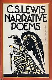 Narrative Poems by C.S. Lewis