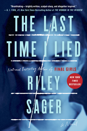 The Last Time I Lied by Riley Sager