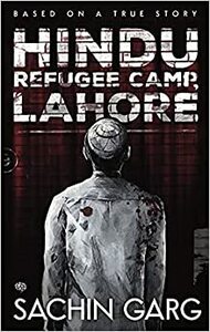 Hindu Refugee Camp, Lahore by Sachin Garg