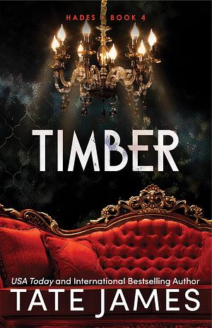 Timber by Tate James