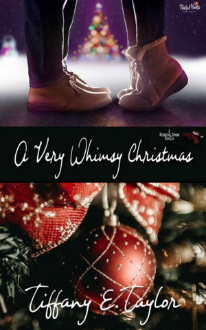A Very Whimsy Christmas by Tiffany E. Taylor