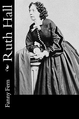 Ruth Hall by Fanny Fern