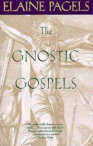 (The Gnostic Gospels) By (author) Elaine Pagels published on by Elaine Pagels, Elaine Pagels