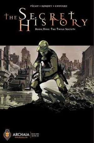 The Secret History - Book Nine: The Thule Society by Jean-Pierre Pécau