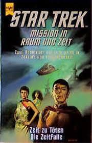 Star Trek: Mission in Raum und Zeit by Della Van Hise, David Dvorkin