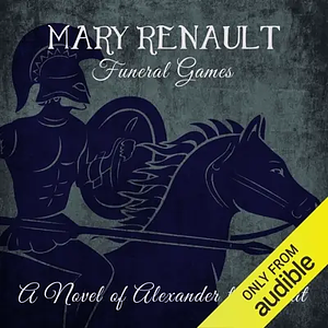 Funeral Games by Mary Renault