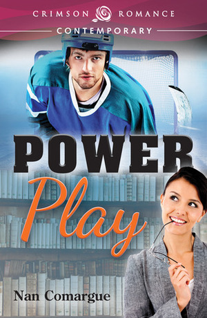 Power Play by Nan Comargue