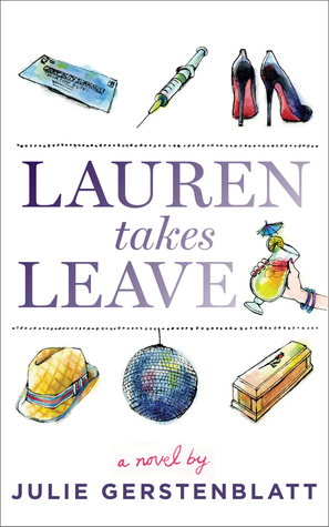 Lauren Takes Leave by Julie Gerstenblatt