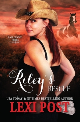 Riley's Rescue by Lexi Post