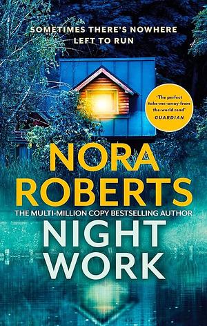 Nightwork by Nora Roberts