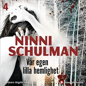 Vår egen lilla hemlighet by Ninni Schulman