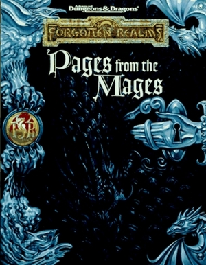Pages from the Mages (Advanced Dungeons & Dragons, Forgotten Realms) by Tim Beach, Ed Greenwood