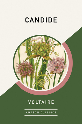 Candide (Amazonclassics Edition) by Voltaire