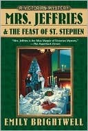 Mrs. Jeffries and the Feast of St. Stephen by Emily Brightwell