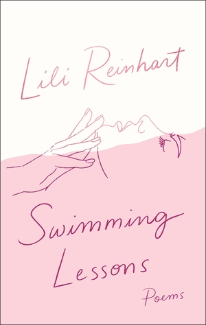 Swimming Lessons: Poems by Lili Reinhart