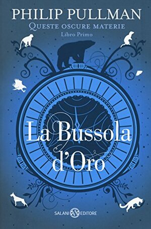 La bussola d'oro by Philip Pullman