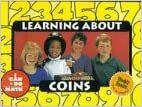 Learning about Coins by Rozanne Lanczak Williams