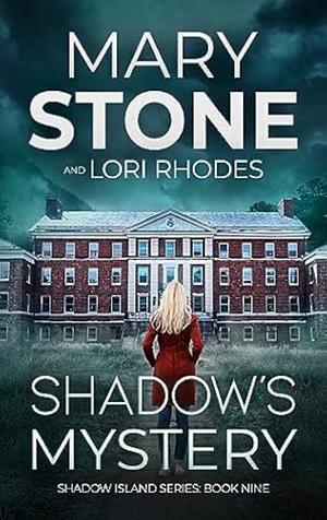 Shadow's Mystery  by Mary Stone