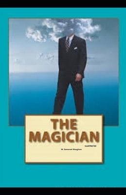 The Magician Illustrated by W. Somerset Maugham