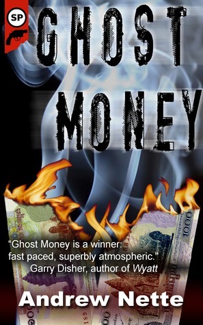 Ghost Money by Andrew Nette