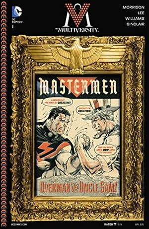 The Multiversity: Mastermen #1 by Jim Lee, Grant Morrison