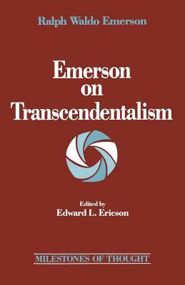 Emerson on Transcendentalism by Reinhold Grimm