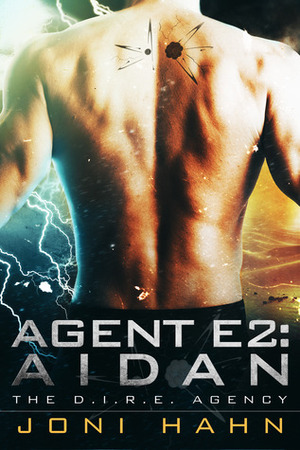 Agent E2: Aidan by Joni Hahn