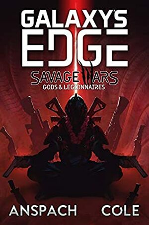 Gods & Legionnaires by Jason Anspach, Nick Cole