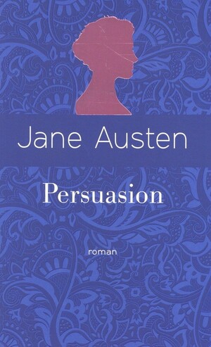 Persuasion by Jane Austen