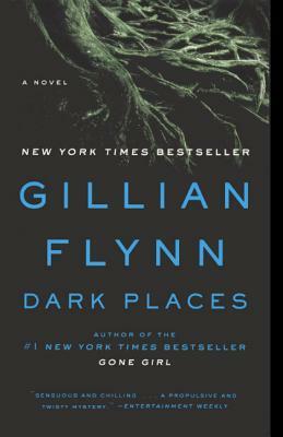 Dark Places by Gillian Flynn