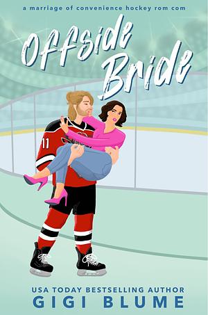 Offside Bride by Gigi Blume