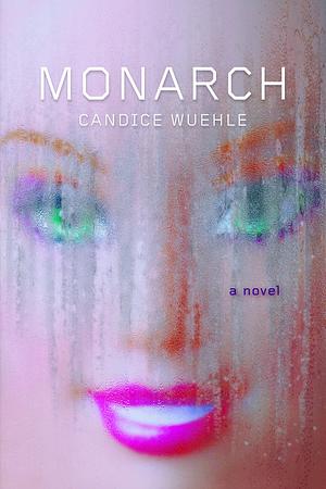 Monarch by Candice Wuehle