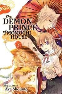 The Demon Prince of Momochi House, Vol. 3 by Aya Shouoto